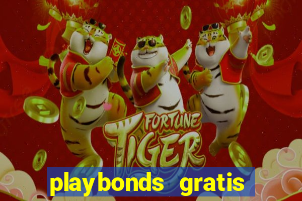 playbonds gratis jogar bingo silverball